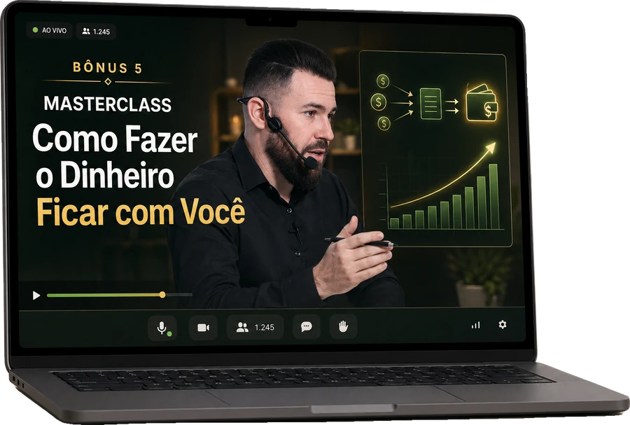 Masterclass Como Fazer o Dinheiro Ficar Com Você